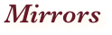 Mirrors 